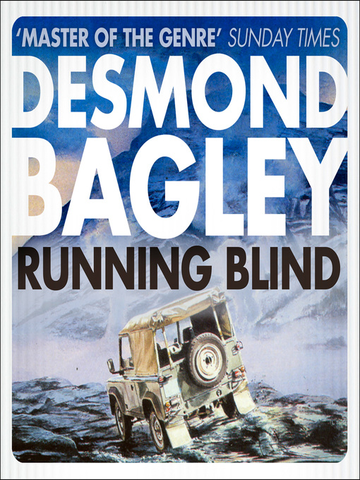 Title details for Running Blind by Desmond Bagley - Available